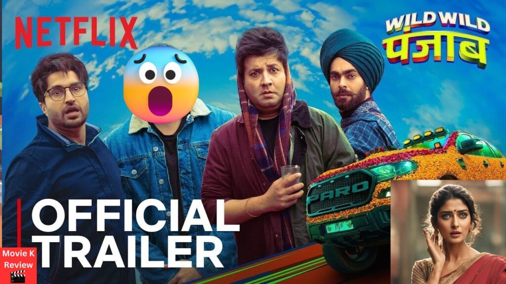 Wild Wild Punjab Trailer Review : दोस्ती, धोखा, और ढेर सारा धमाल! Varun, Sunny, Manjot, Patralekhaa, Ishita | Netflix