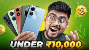 Top 5 Smartphones Under ₹10k in September 2024💥