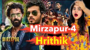 Mirzapur 4 Hrithik Roshan Movie Announcement